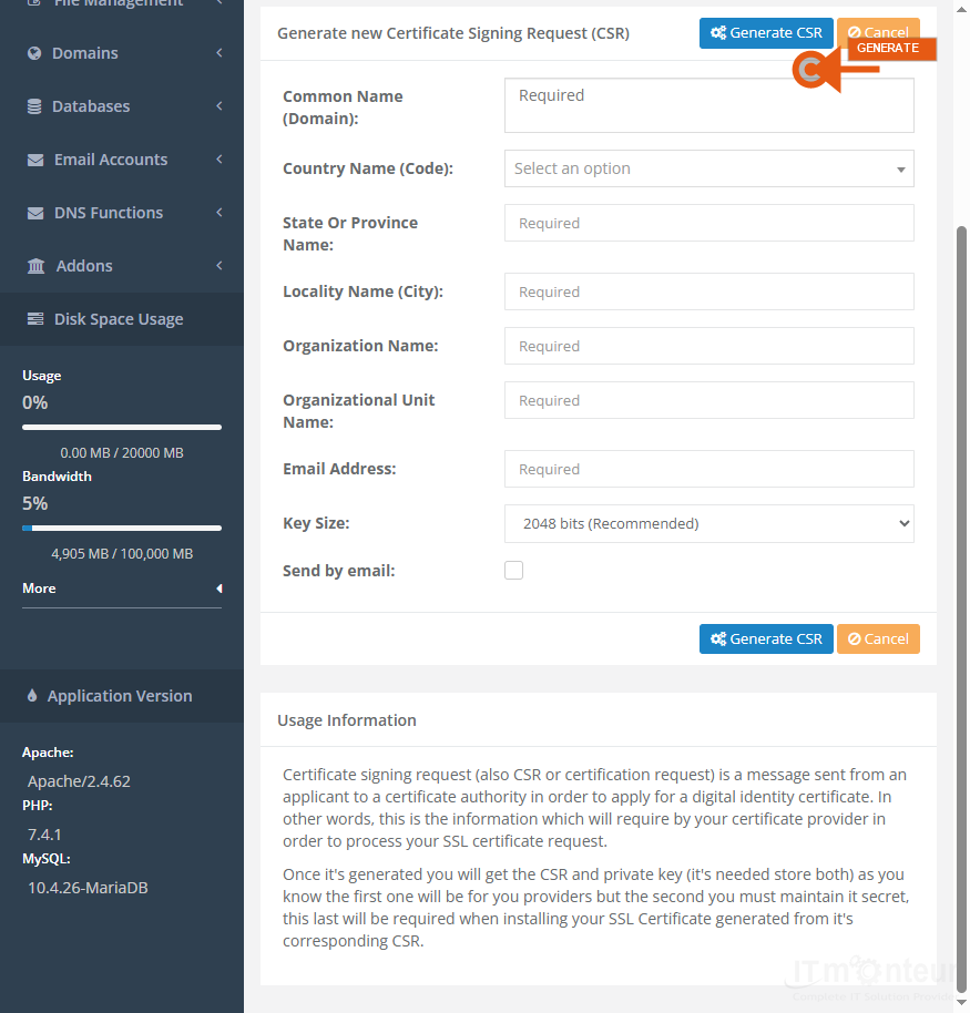 Fill the Generate new Certificate Signing Request (CSR) form: Common Name (domain), Country, State, City, Organization, Organizational Unit, Email, and Key Size (2048 recommended). Then click Generate CSR.